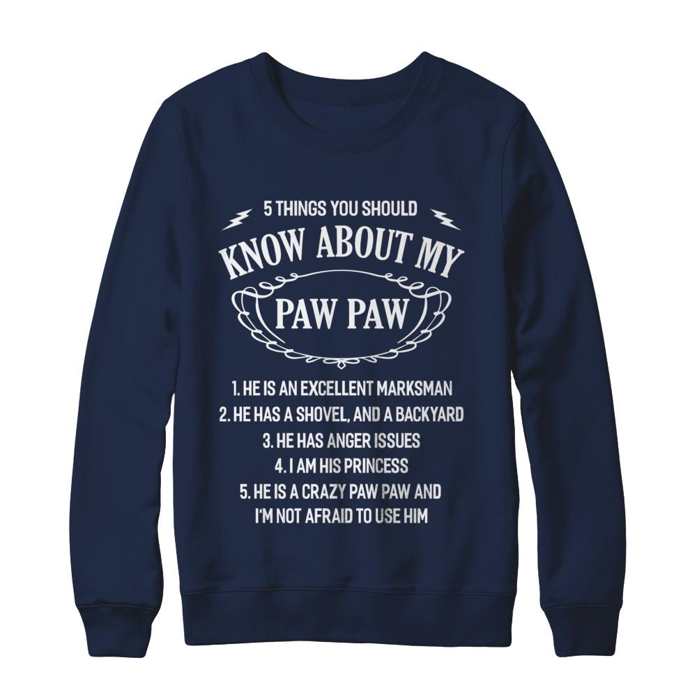 5 Things You Should Know About My Paw Paw Granddaughter-T-Shirt & Sweatshirt-Crewneck Sweatshirt-Navy