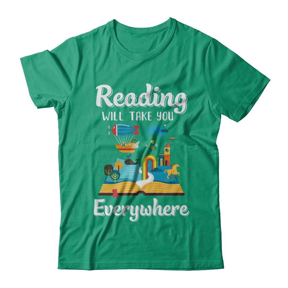 Reading Will Take You Everywhere Funny Read Book-T-Shirt & Hoodie-Classic T-Shirt-Kelly Green