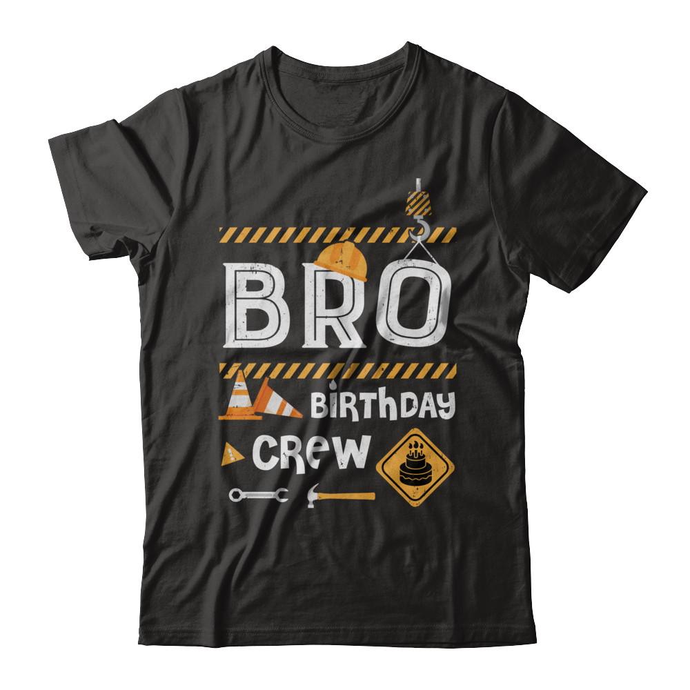 Brother Birthday Crew Construction Birthday Party Gift