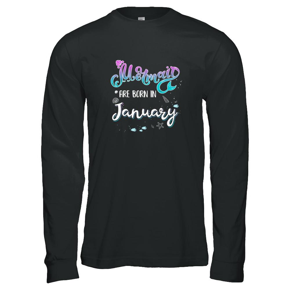 Mermaids Are Born In January Birthday Girl Gift-T-Shirt & Tank Top-Long Sleeve T-Shirt-Black