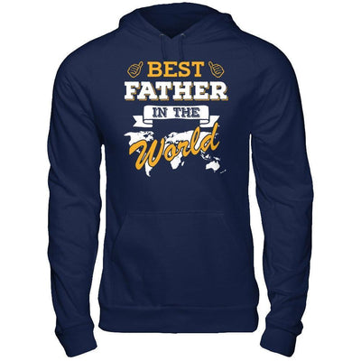 Best Father In The World-T-Shirt & Hoodie-Pullover Hoodie-Navy