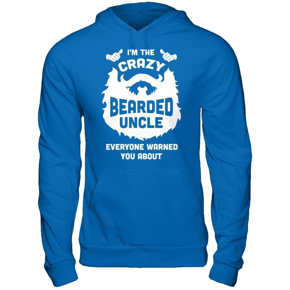 I'm The Crazy Bearded Uncle Everyone Warned You About-T-Shirt & Hoodie-Pullover Hoodie-Royal