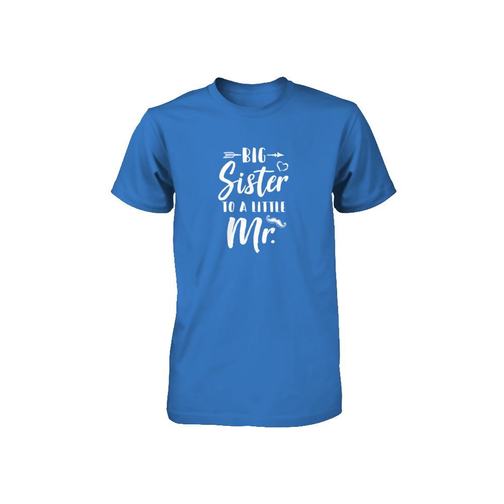 Big Sister To A Little Mister Baby Kid Shower Youth-Youth Shirt-