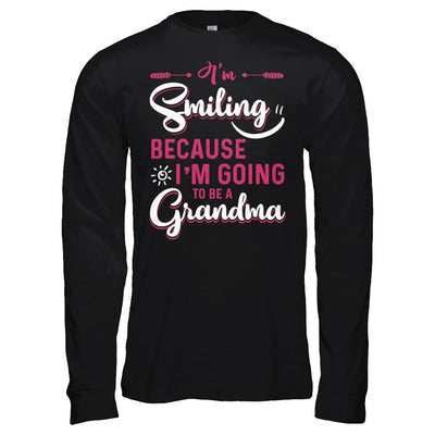 I'm Smiling Because I'm Going To Be A Grandma-T-Shirt & Hoodie-Long Sleeve T-Shirt-Black