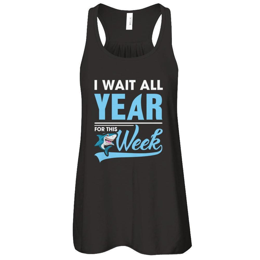 Week For Sharks Wait All Year For This Week Shark-T-Shirt & Tank Top-Women's Flowy Racerback Tank-Black