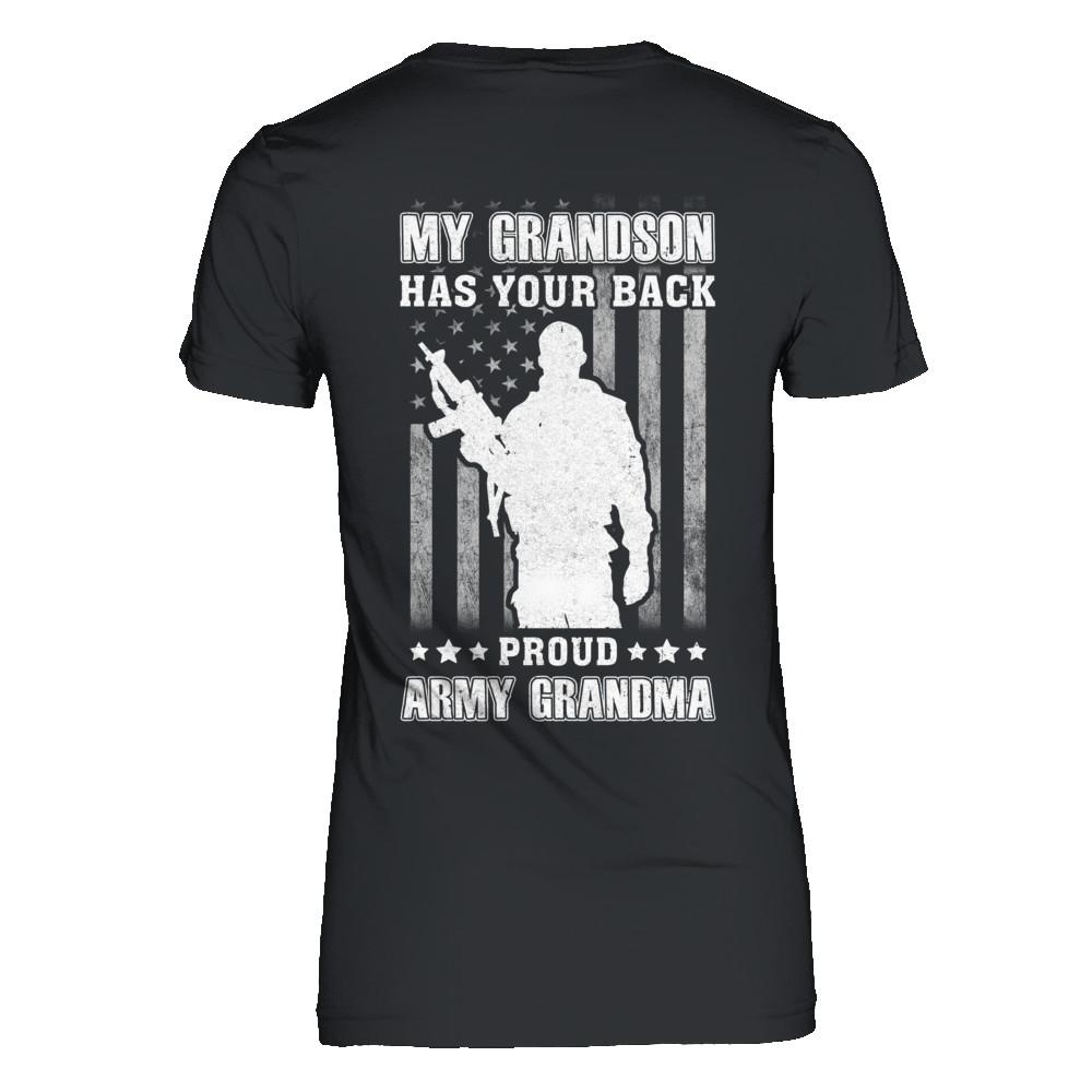 My Grandson Has Your Back Proud Proud Army Grandma
