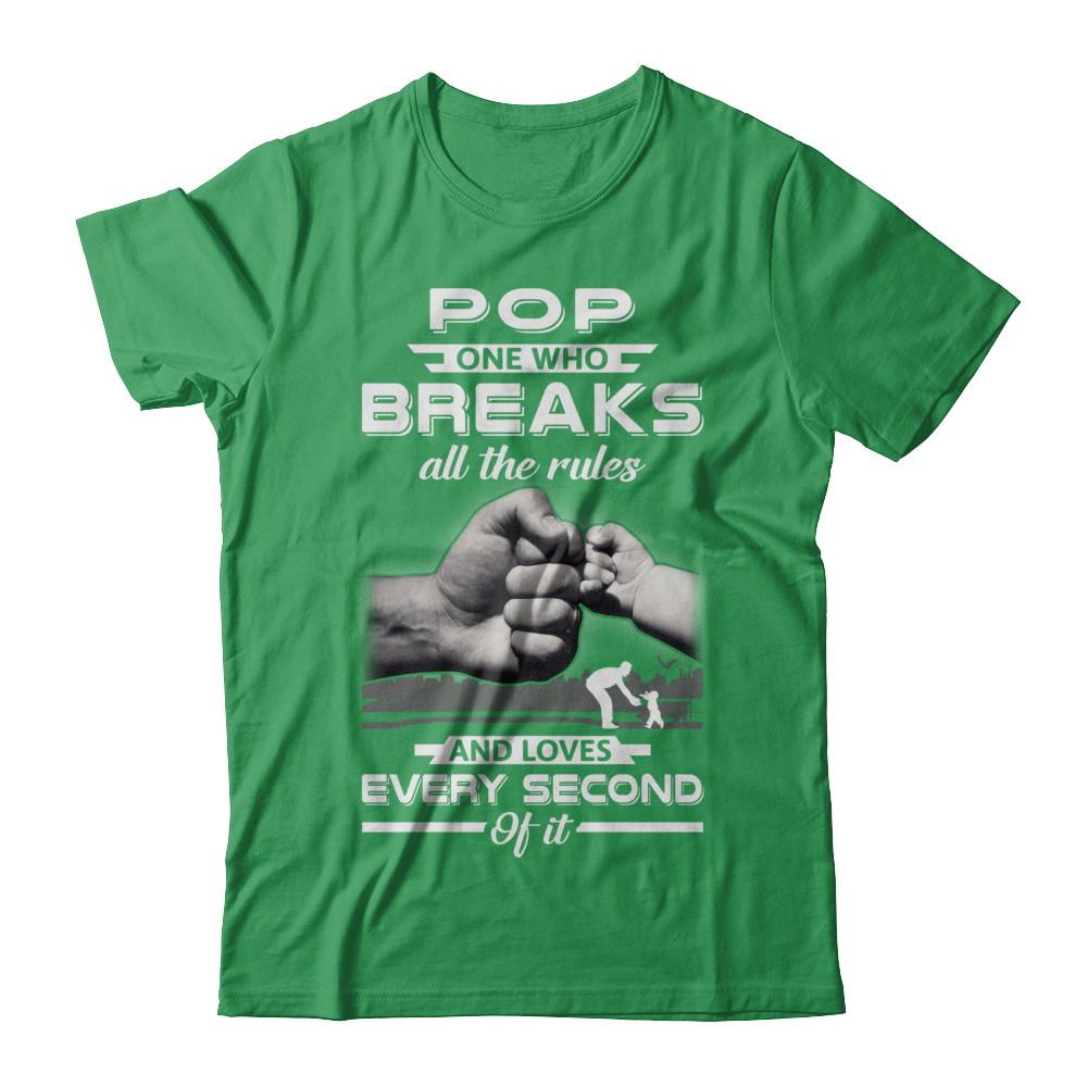 Pop One Who Breaks All The Rules And Loves Every Second Of It-T-Shirt & Hoodie-Premium T-Shirt-Kelly Green