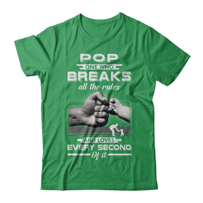 Pop One Who Breaks All The Rules And Loves Every Second Of It-T-Shirt & Hoodie-Premium T-Shirt-Kelly Green