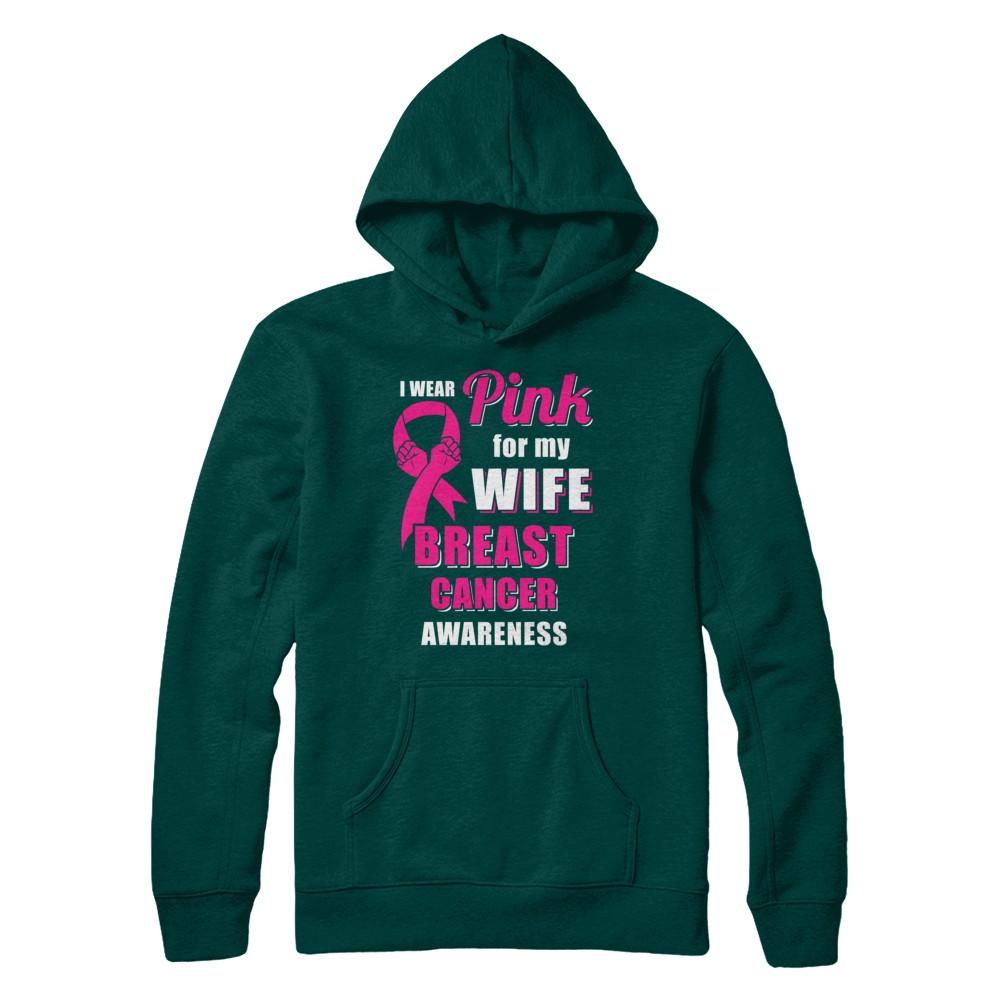 I Wear Pink For My Wife Breast Cancer Husband-T-Shirt & Hoodie-Pullover Hoodie-Deep Forest
