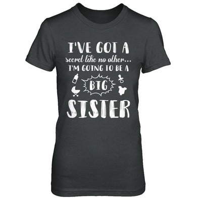 Secret Like No Other I'm Going To Be A Big Sister-T-Shirt & Hoodie-Women's T-Shirt-Dark Heather