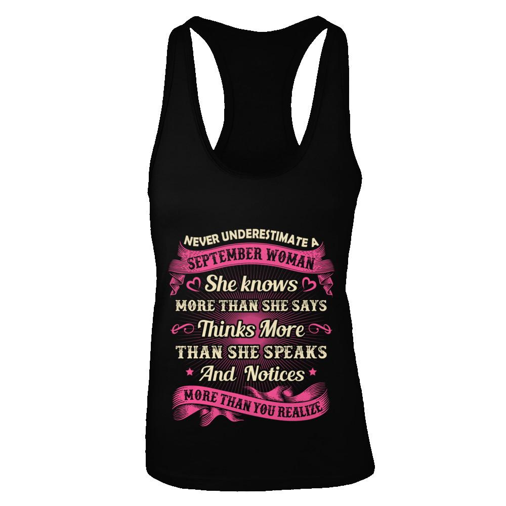 September Woman She Knows More Than She Says Birthday Gift-T-Shirt & Tank Top-Women's Ideal Racerback Tank-Black