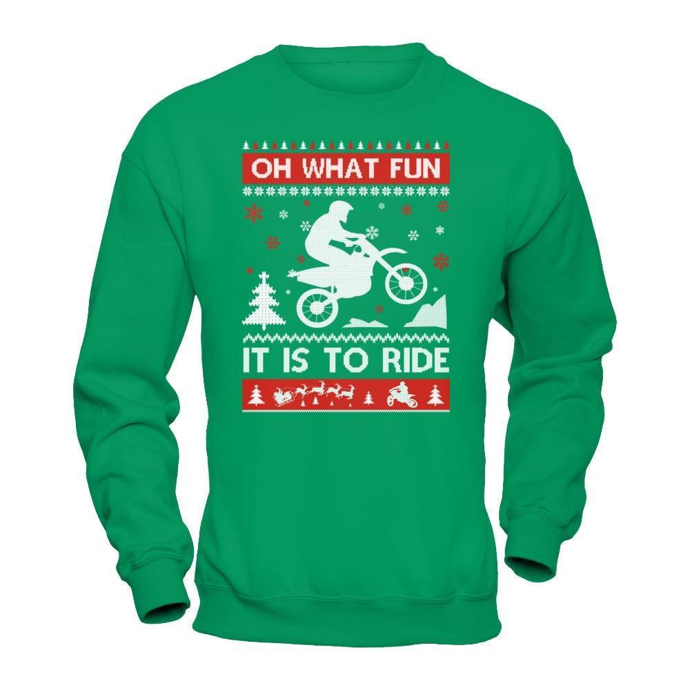 Motocross Sweater Christmas Oh What Fun It Is To Ride-T-Shirt & Hoodie-Crewneck Sweatshirt-Irish Green