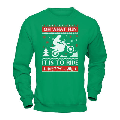 Motocross Sweater Christmas Oh What Fun It Is To Ride-T-Shirt & Hoodie-Crewneck Sweatshirt-Irish Green
