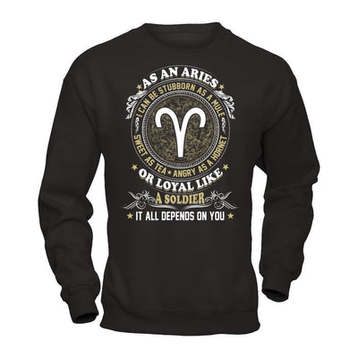 As An Aries I Can Be Stubborn As A Mule-T-Shirt & Hoodie-Crewneck Sweatshirt-Black