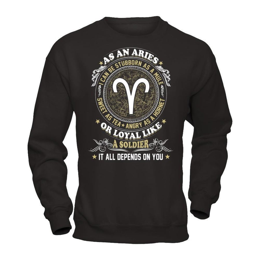 As An Aries I Can Be Stubborn As A Mule-T-Shirt & Hoodie-Crewneck Sweatshirt-Black