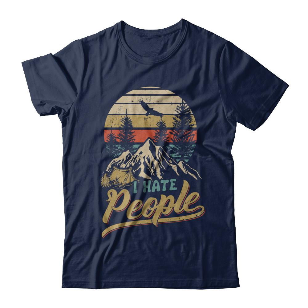 Camping I Hate People Camper Lovers-T-Shirt & Hoodie-Classic T-Shirt-Navy