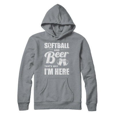 Softball & Beer That's Why I'm Here-T-Shirt & Hoodie-Pullover Hoodie-Light Steel
