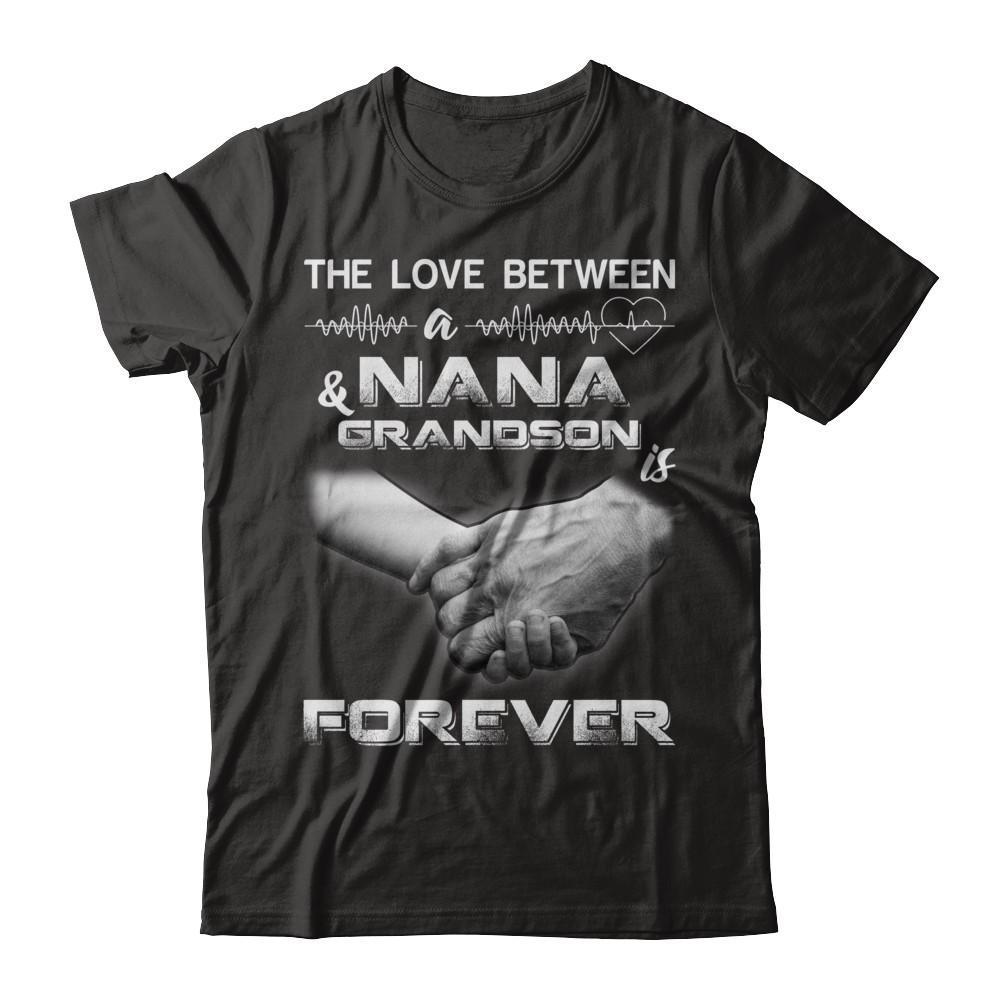 The Love Between A Nana And Grandson Is Forever-T-Shirt & Hoodie-Premium T-Shirt-Black