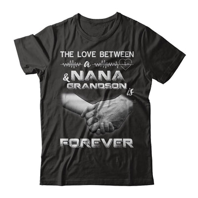 The Love Between A Nana And Grandson Is Forever-T-Shirt & Hoodie-Premium T-Shirt-Black
