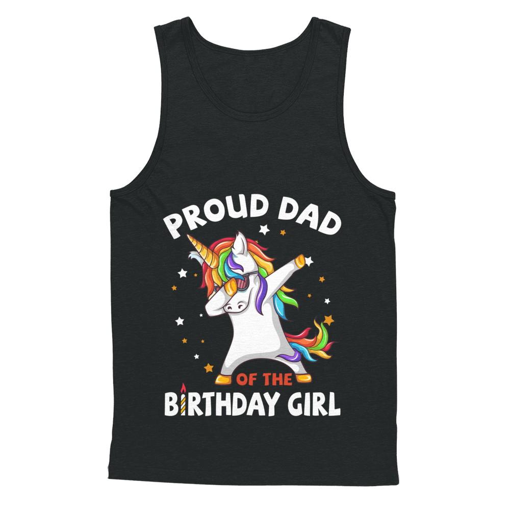 Proud Dad Of The Birthday Girl Unicorn Fathers Day-T-Shirt & Hoodie-Unisex Tank-Black