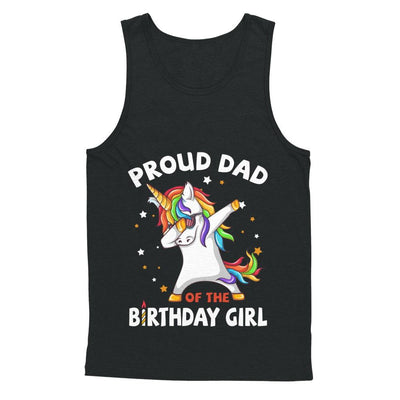 Proud Dad Of The Birthday Girl Unicorn Fathers Day-T-Shirt & Hoodie-Unisex Tank-Black
