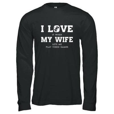 Funny Father's Day Gift From Wife Video Game Dad-T-Shirt & Hoodie-Long Sleeve T-Shirt-Black
