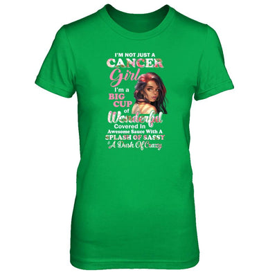 I'm Not Just A Cancer Girl June July Birthday Gifts-T-Shirt & Tank Top-Women's T-Shirt-Irish Green