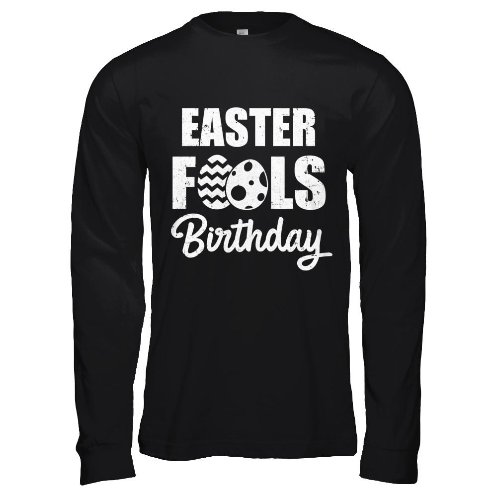 Easter April Fools Day Birthday 2018-T-Shirt & Hoodie-Long Sleeve T-Shirt-Black