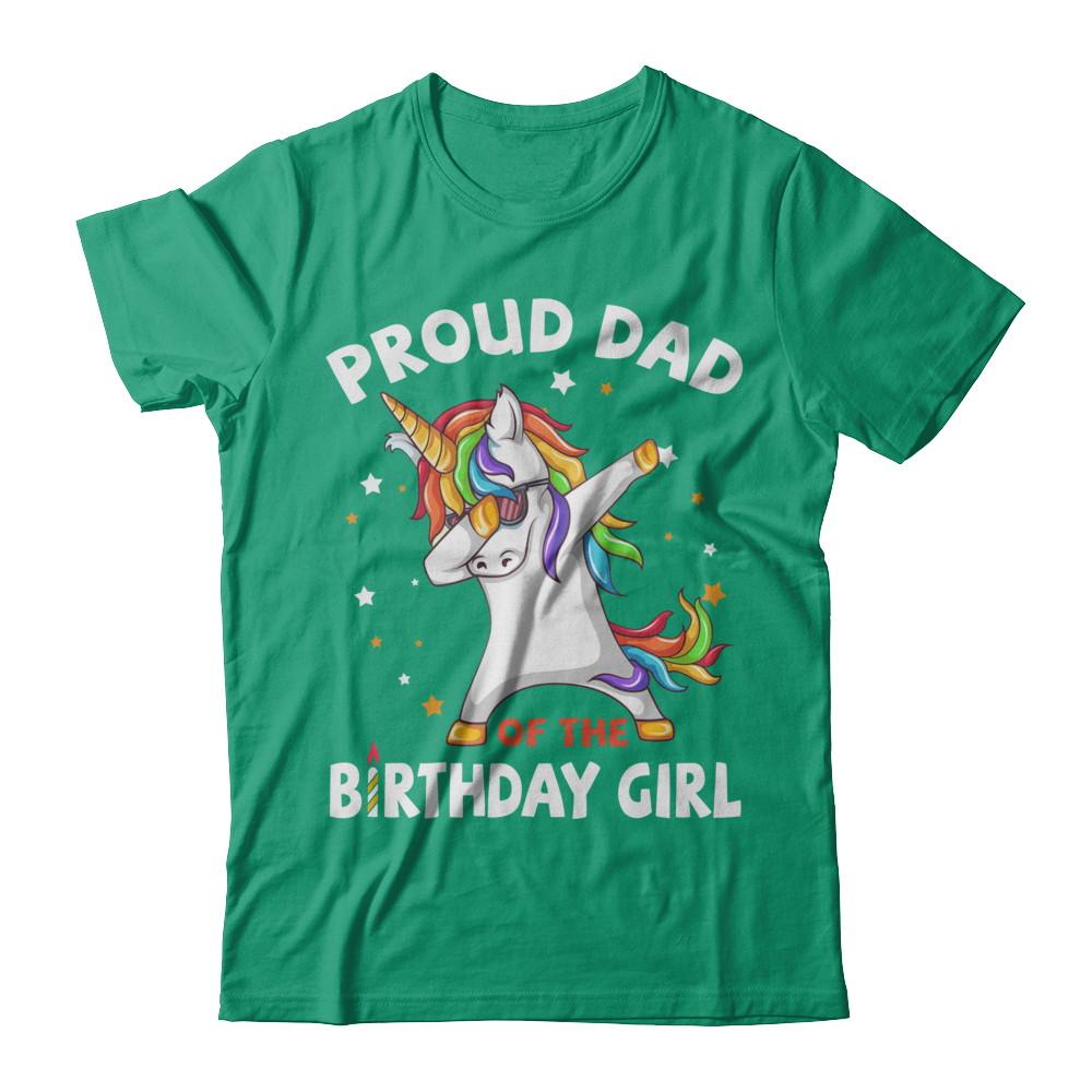 Proud Dad Of The Birthday Girl Unicorn Fathers Day-T-Shirt & Hoodie-Classic T-Shirt-Kelly Green