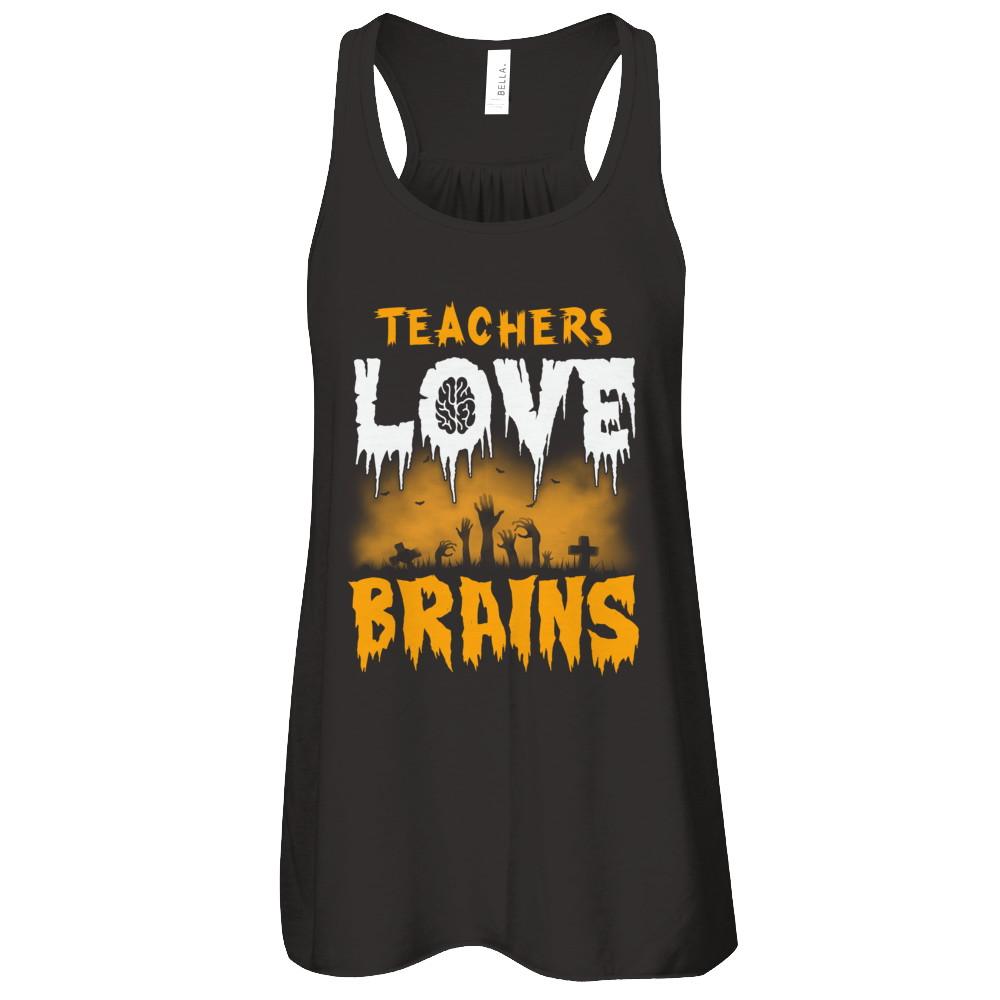 Teachers Love Brains Halloween