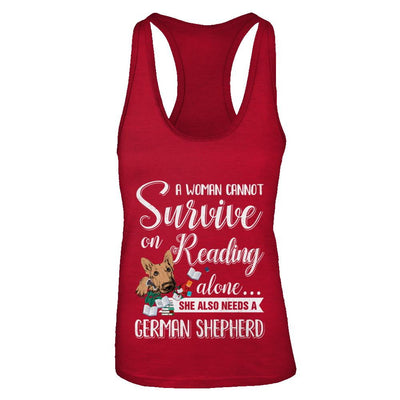 A Woman Cannot Survive On Reading Alone German Shepherd-T-Shirt & Tank Top-Women's Ideal Racerback Tank-Red