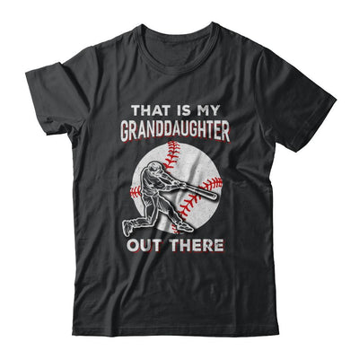 That's My Granddaughter Out There Baseball Grandma Papa-T-Shirt & Hoodie-Classic T-Shirt-Black