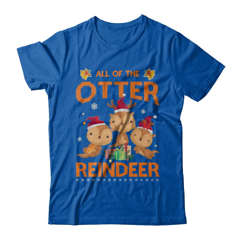 All Of The Otter Reindeer Otter Claus Christmas-T-Shirt & Sweatshirt-Premium T-Shirt-Royal