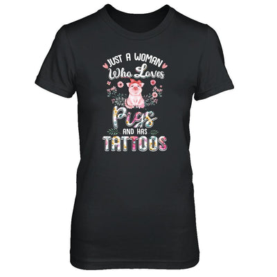 Just A Woman Who Loves Pigs And Has Tattoos-T-Shirt & Tank Top-Women's T-Shirt-Black