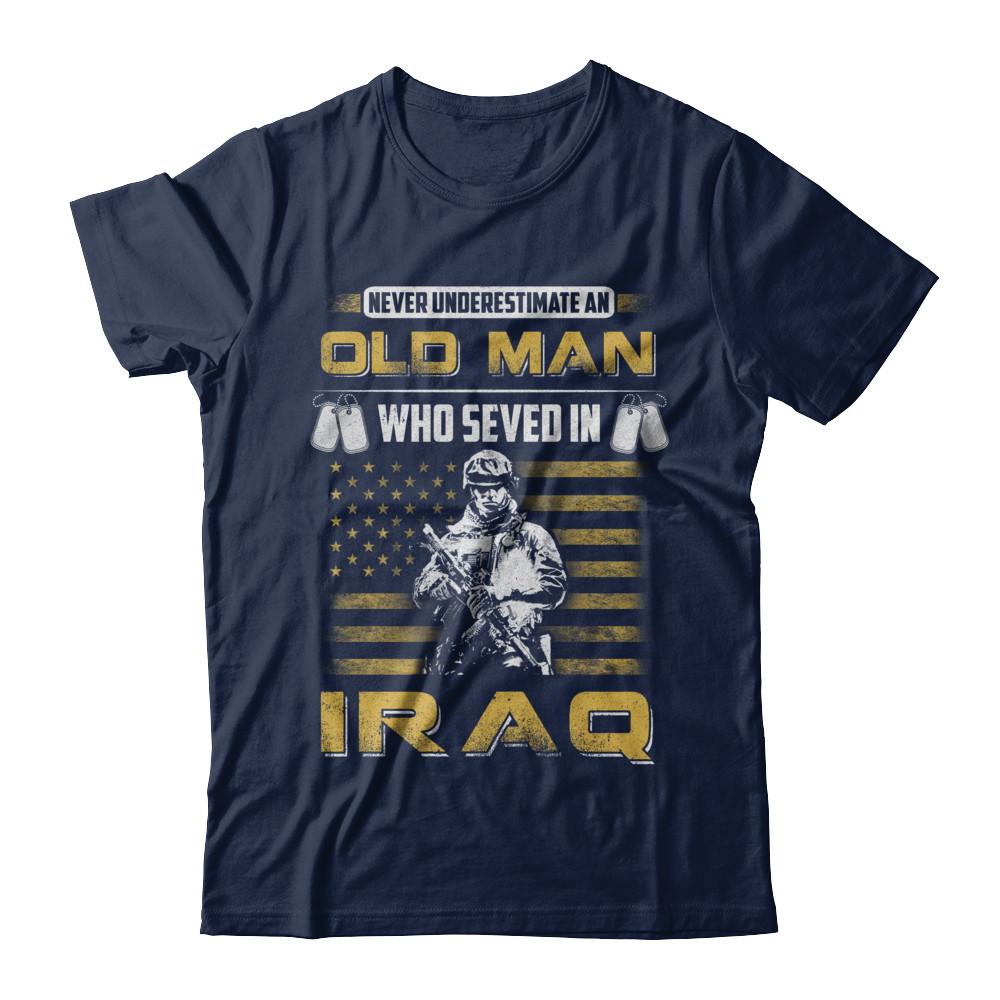 Never Underestimate An Old Man Who Served In Iraq-T-Shirt & Hoodie-Classic T-Shirt-Navy