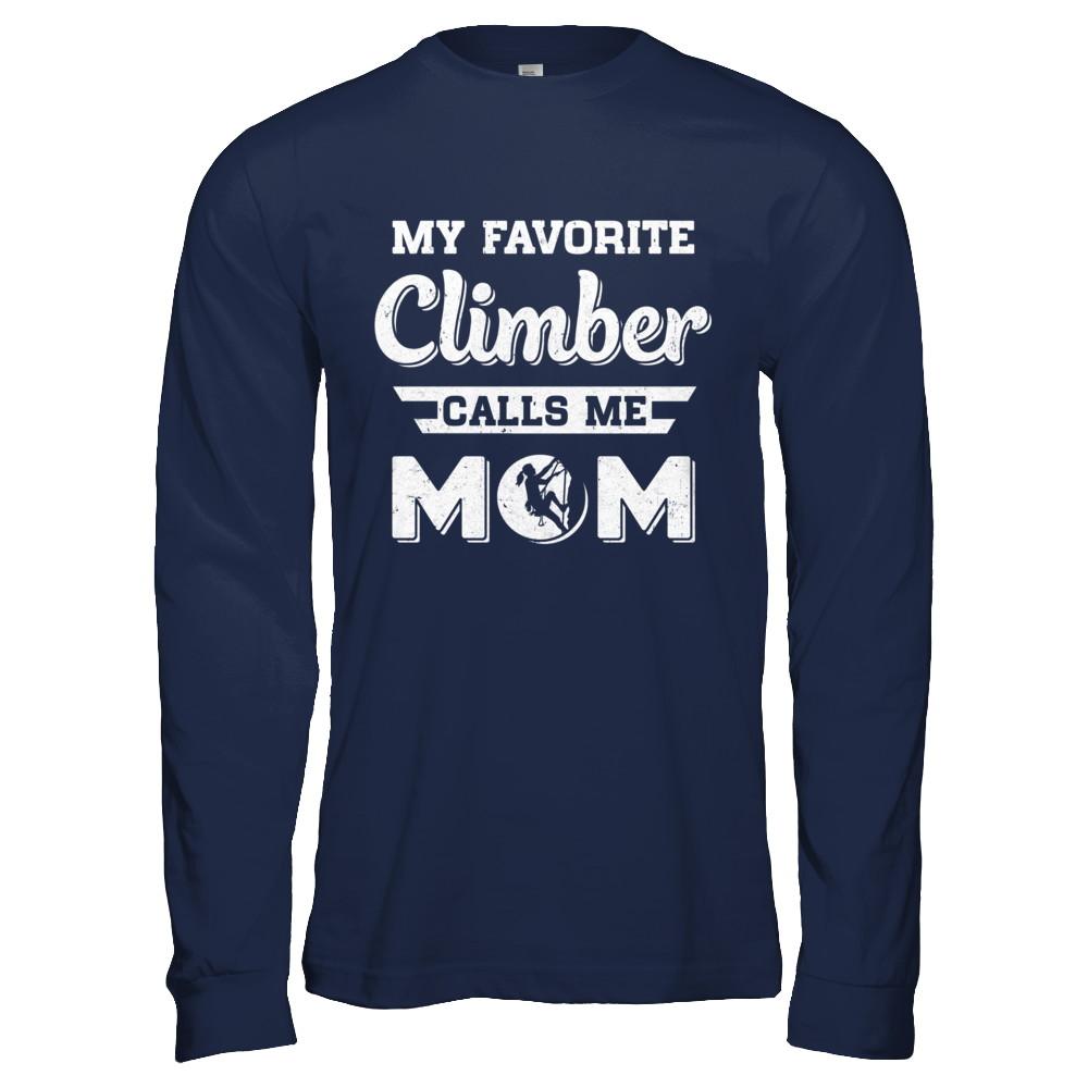 Rock Climbing My Favorite Climber Call Me Mom Mothers Day-T-Shirt & Hoodie-Long Sleeve T-Shirt-Navy