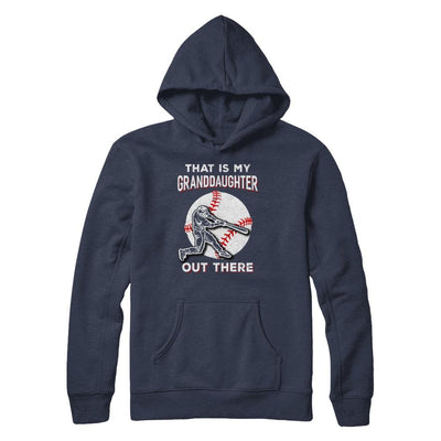 That's My Granddaughter Out There Baseball Grandma Papa-T-Shirt & Hoodie-Pullover Hoodie-Navy