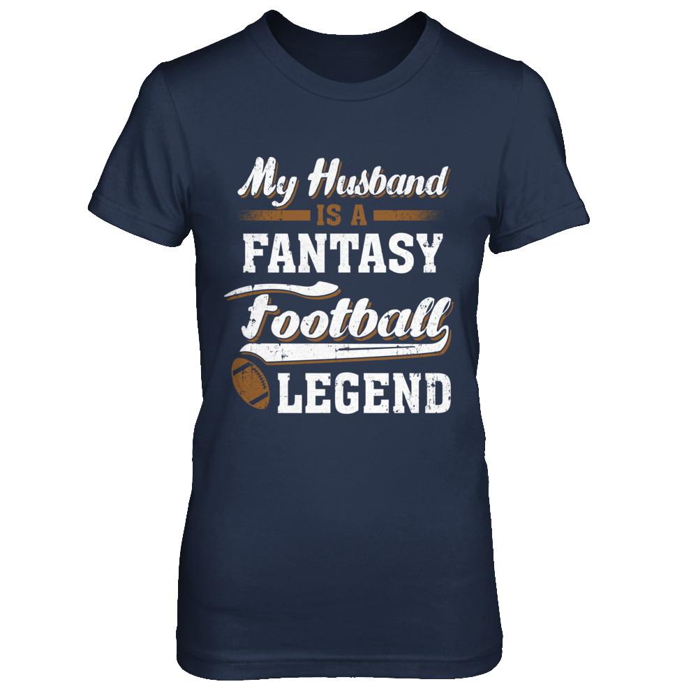My Husband Is A Fantasy Football Legend-T-Shirt & Hoodie-Women's T-Shirt-Navy
