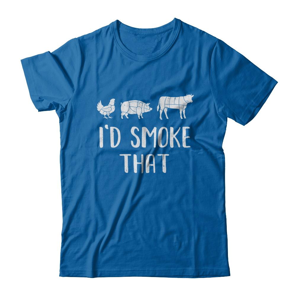 I'd Smoke That Fun BBQ Barbecue Smoker Chef-T-Shirt & Hoodie-Classic T-Shirt-Royal