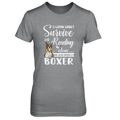 A Woman Cannot Survive On Reading Alone Boxer-T-Shirt & Tank Top-Women's T-Shirt-Sport Grey