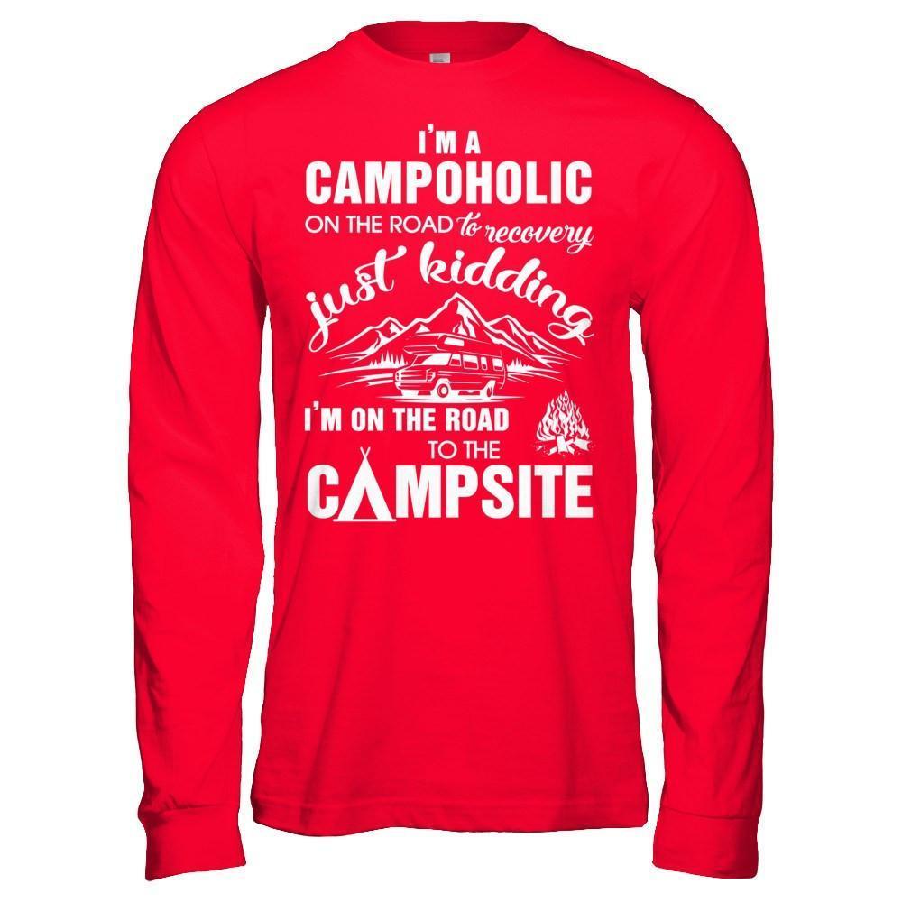 I'm A Campoholic On The Road To Recovery-T-Shirt & Hoodie-Long Sleeve T-Shirt-Red