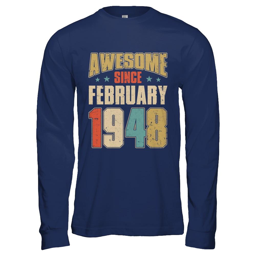 Vintage Retro Awesome Since February 1948 73th Birthday-T-Shirt & Hoodie-Long Sleeve T-Shirt-Navy