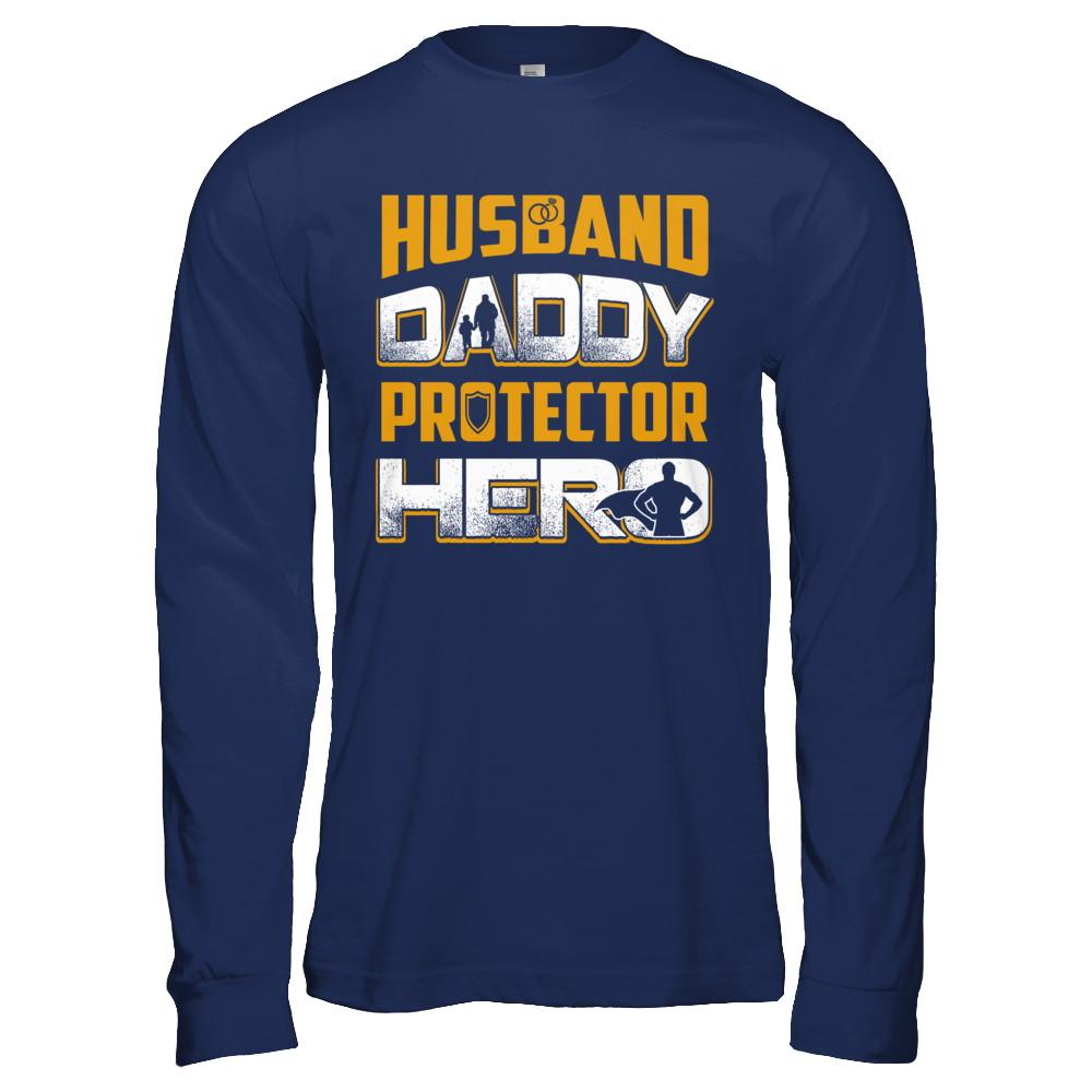Husband Daddy Protector Hero-T-Shirt & Hoodie-Long Sleeve T-Shirt-Navy