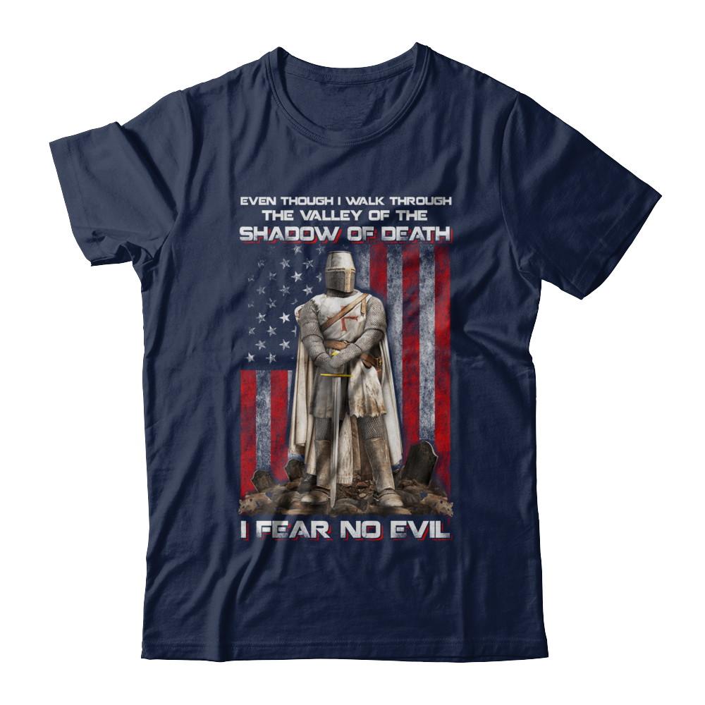 Knight Templar I Walk Through Shadow Of Death I Fear No Evil-T-Shirt & Hoodie-Classic T-Shirt-Navy