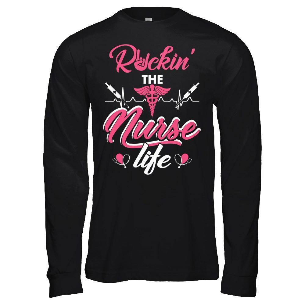 Rockin' The Nurse Life-T-Shirt & Hoodie-Long Sleeve T-Shirt-Black
