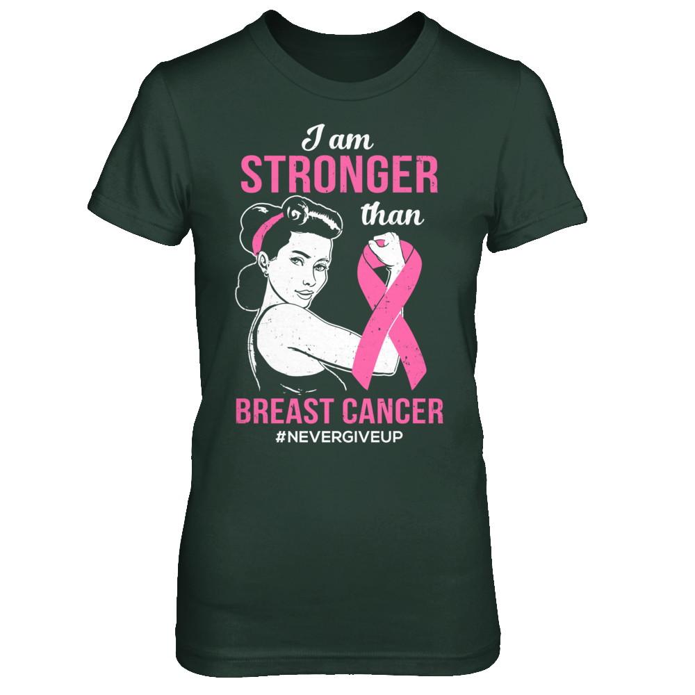 I Am Stronger Than Breast Cancer Awareness Support-T-Shirt & Hoodie-Women's T-Shirt-Forest Green