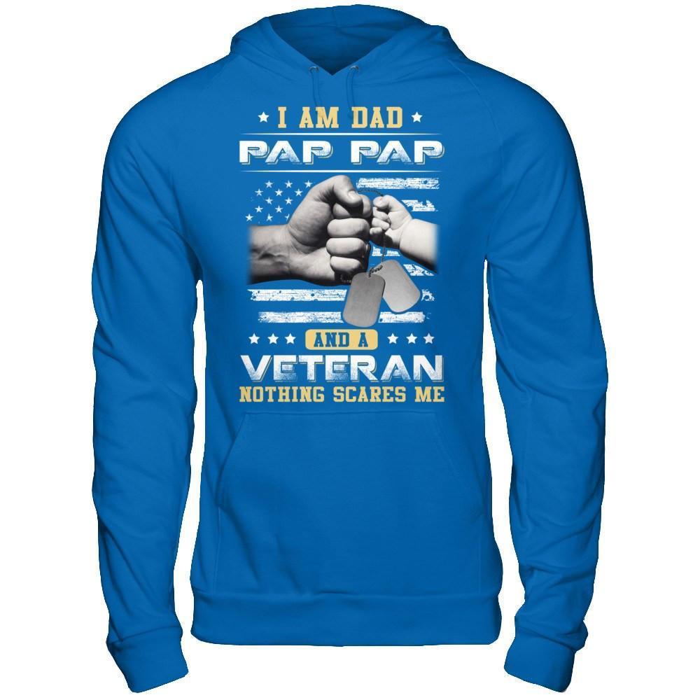 I'm A Dad Pap Pap And A Veteran Nothing Scares Me-T-Shirt & Hoodie-Pullover Hoodie-Royal