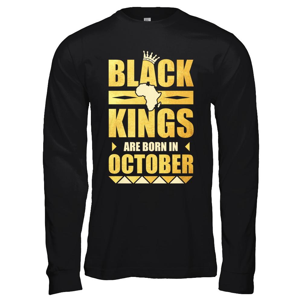 Black Kings Are Born In October Birthday-T-Shirt & Hoodie-Long Sleeve T-Shirt-Black
