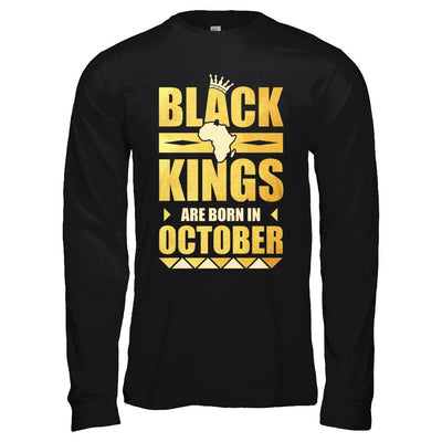 Black Kings Are Born In October Birthday-T-Shirt & Hoodie-Long Sleeve T-Shirt-Black