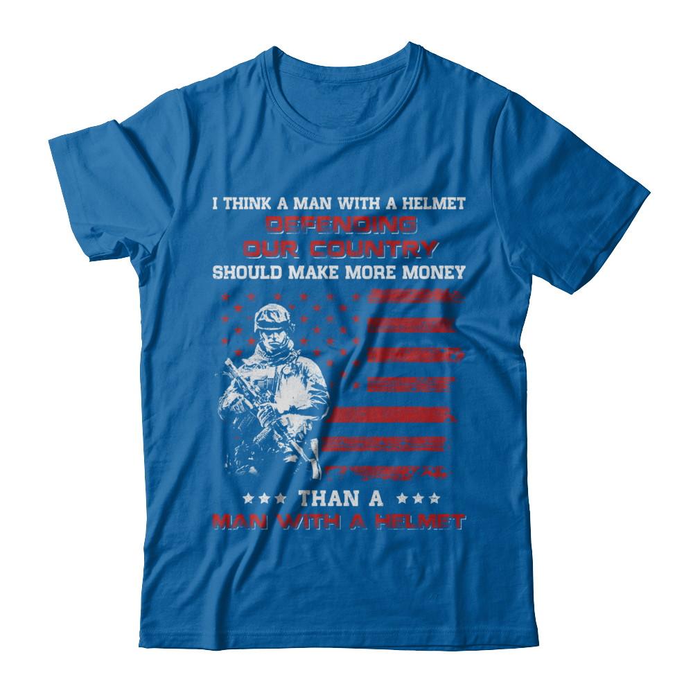 Veteran I Think A Man With A Helmet Defending Our Country-T-Shirt & Hoodie-Classic T-Shirt-Royal